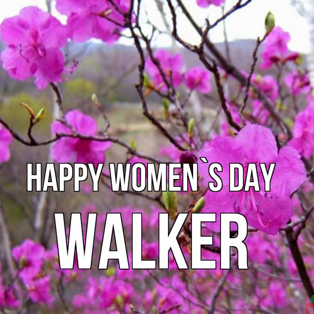 Greetings card с именем, Walker happy women`s day международный женский день Greetings with text for free download 